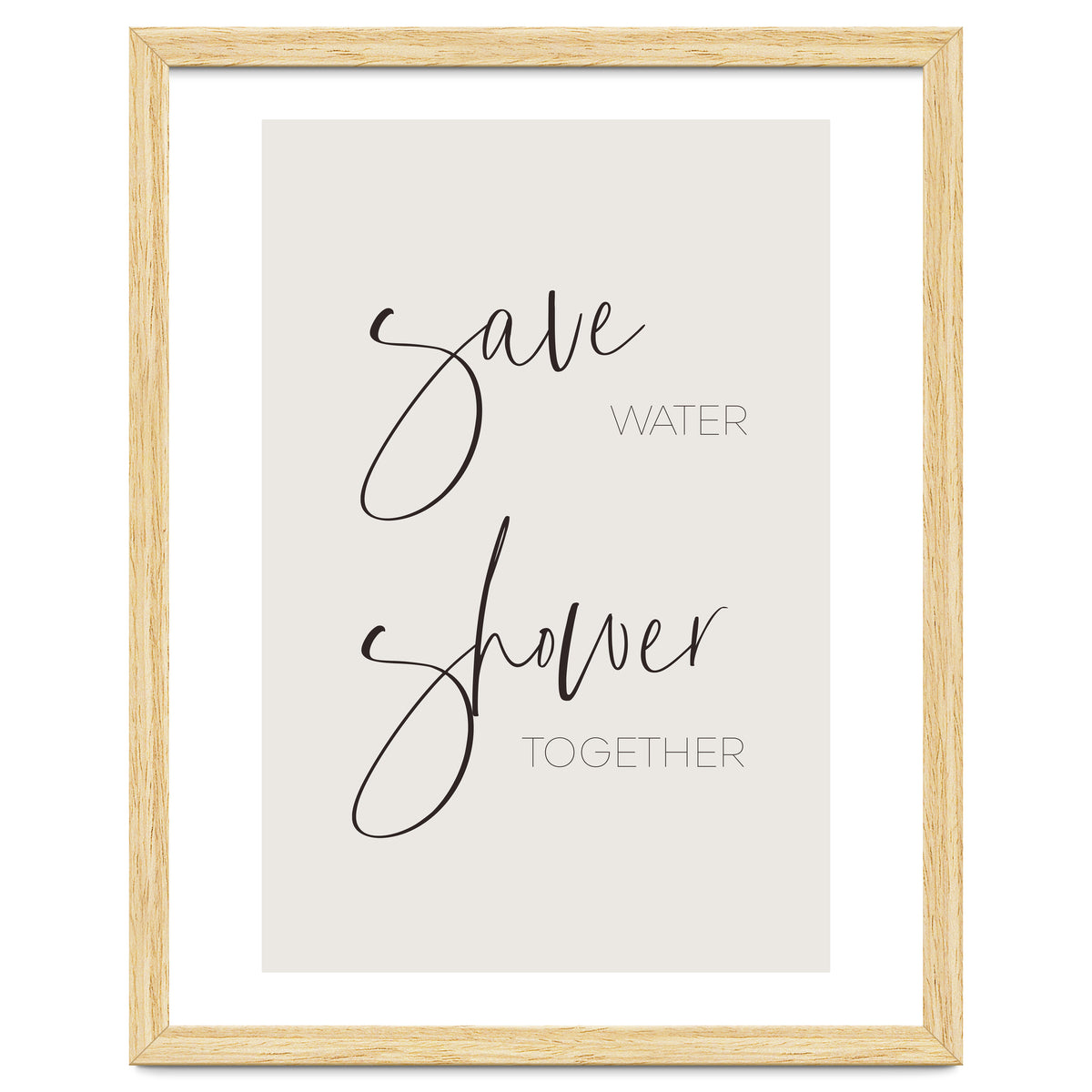 Save water - shower together