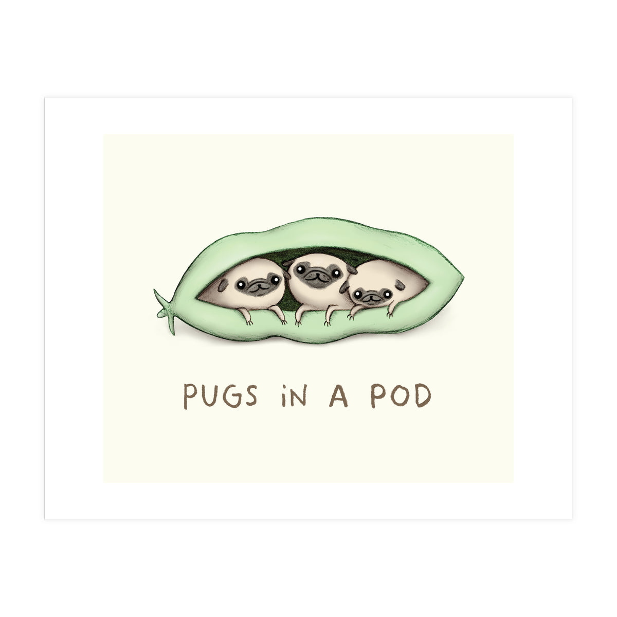 Pugs In A Pod (Print Only)